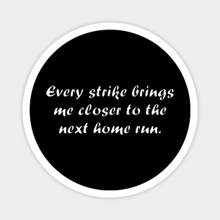 Baseball Quote Magnet